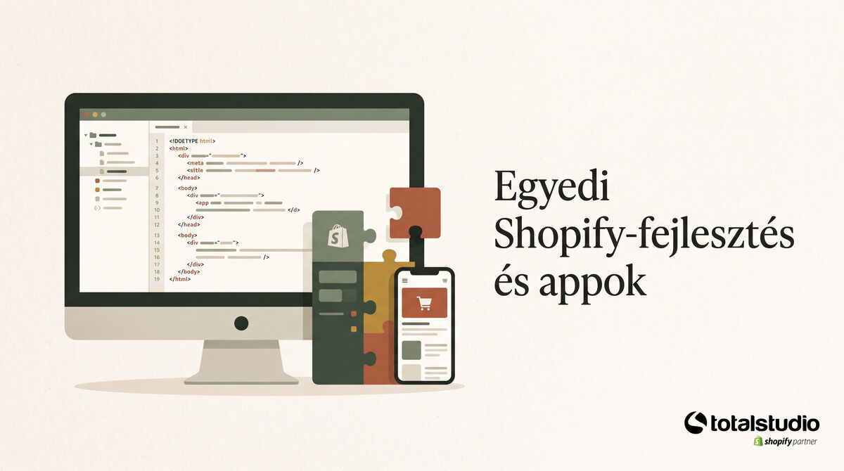 Egyedi Shopify-fejlesztés és appok