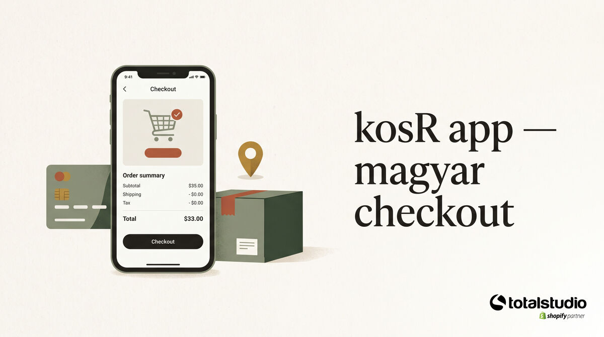 kosR app: magyar checkout Shopify-hoz