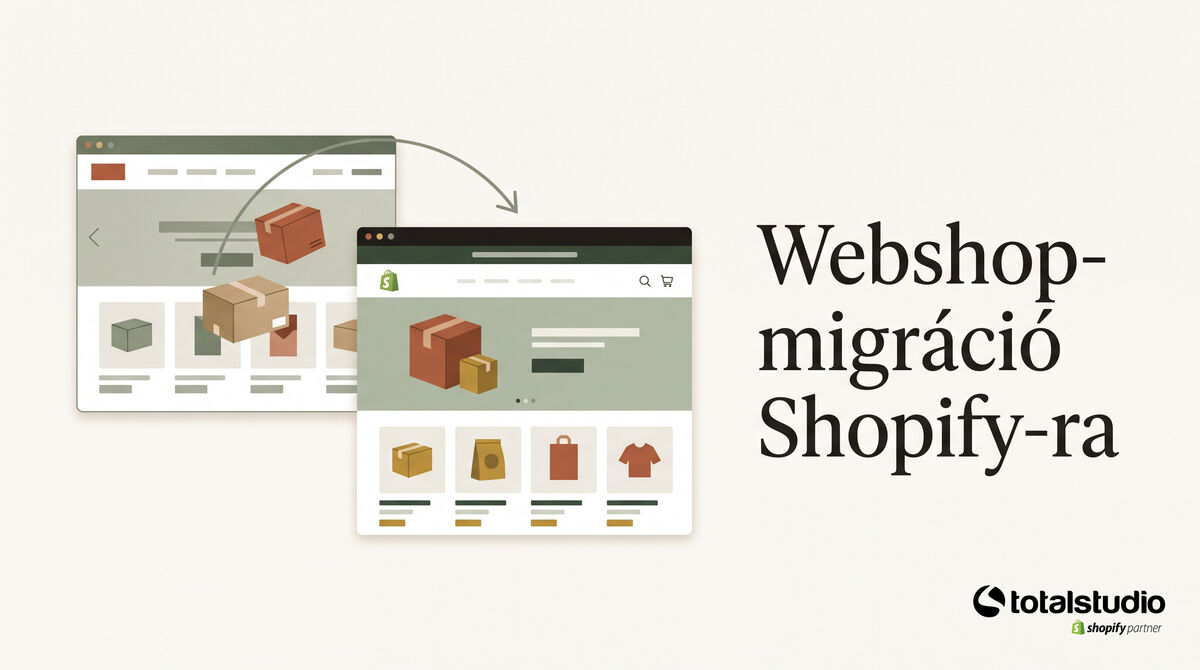 Webshop-migráció Shopify-ra